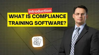 What Is Compliance Training Software?