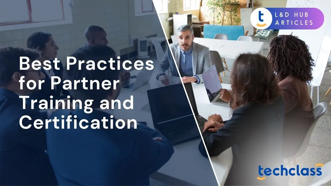 Partner Level Certifications Top Partner Training & Certification Strategies — TechClass