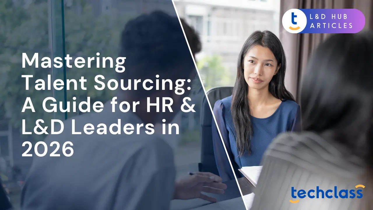HR Leaders: Master Talent Sourcing & Build Teams — TechClass