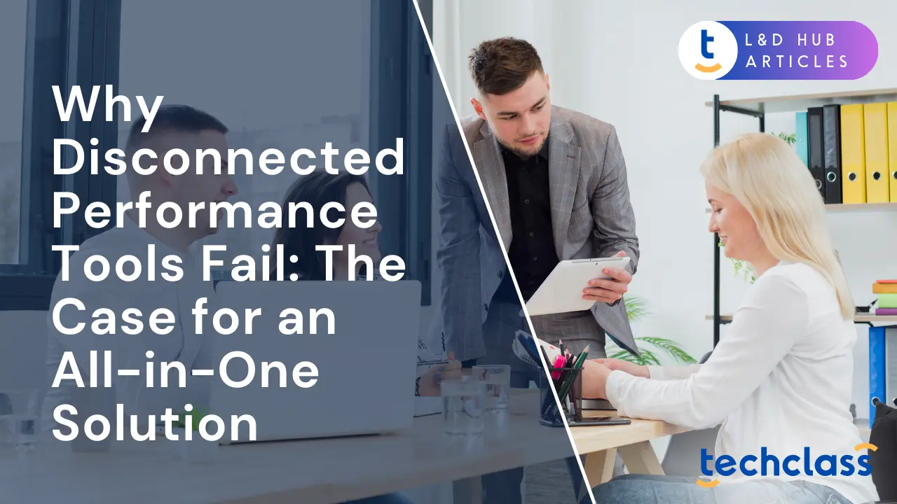 All-in-One HR: Stop Disconnected Performance Tool Failure — TechClass